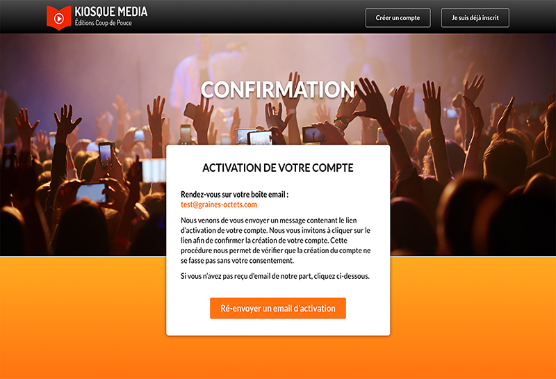 Confirmez votre compte en cliquant sur le lien envoyé par email
